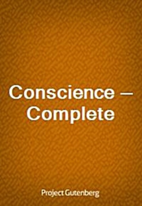 Conscience - Complete