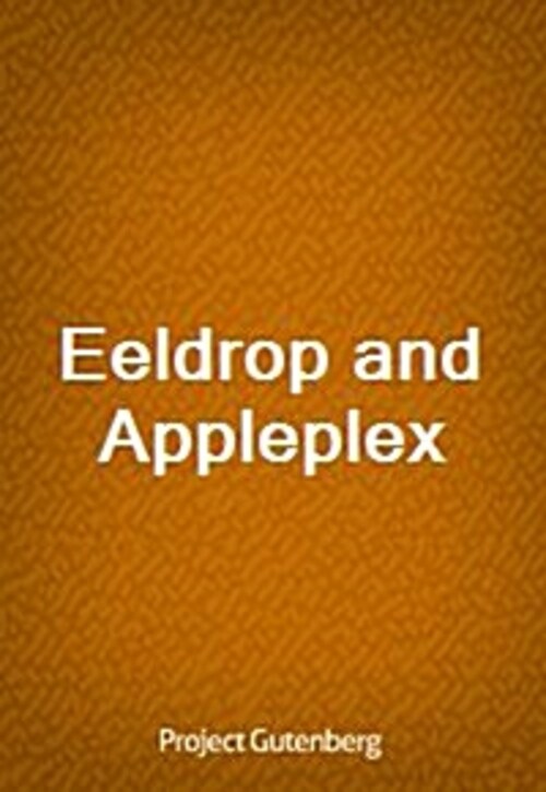 Eeldrop and Appleplex