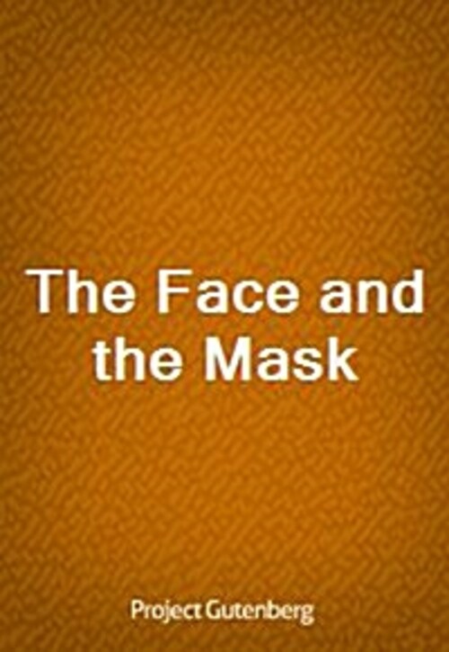 The Face and the Mask