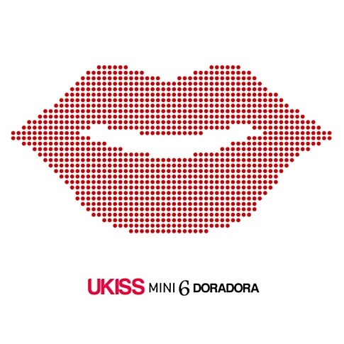 유키스(U-kiss) - Doradora [6th Mini Album]