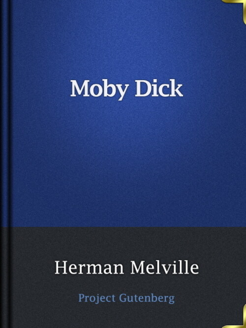 Moby Dick, or, the whale