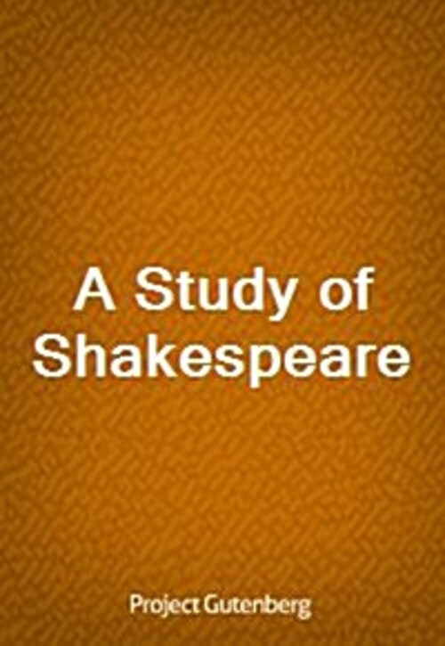 A Study of Shakespeare