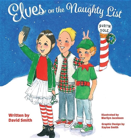 Elves on the Naughty List (Hardcover)