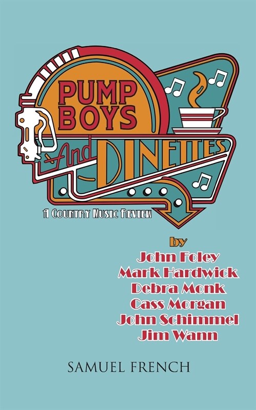 [중고] Pump Boys and Dinettes (Paperback)