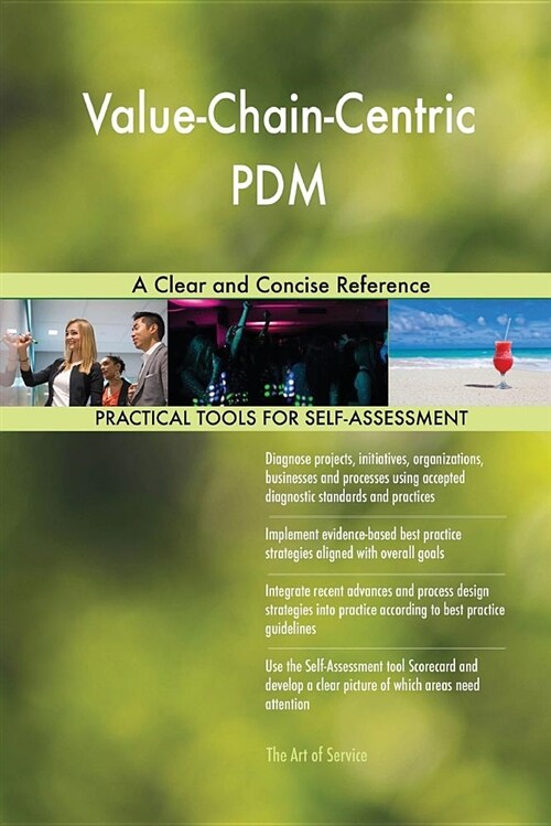 Value-Chain-Centric Pdm a Clear and Concise Reference (Paperback)