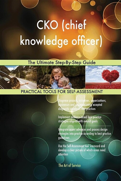 Cko (Chief Knowledge Officer) the Ultimate Step-By-Step Guide (Paperback)