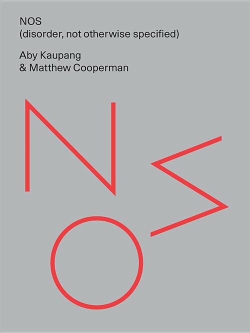 Nos (Disorder, Not Otherwise Specified) (Paperback)