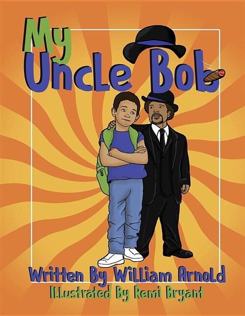 My Uncle Bob (Paperback)