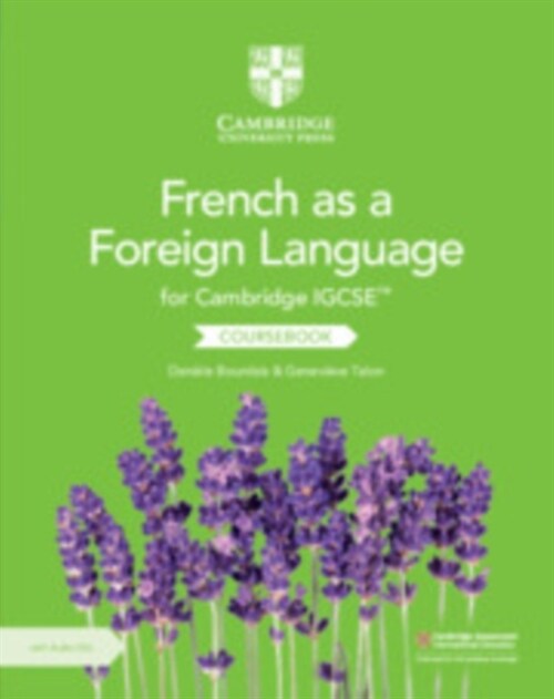 Cambridge IGCSE™ French as a Foreign Language Coursebook with Audio CDs (2) (Multiple-component retail product, part(s) enclose)