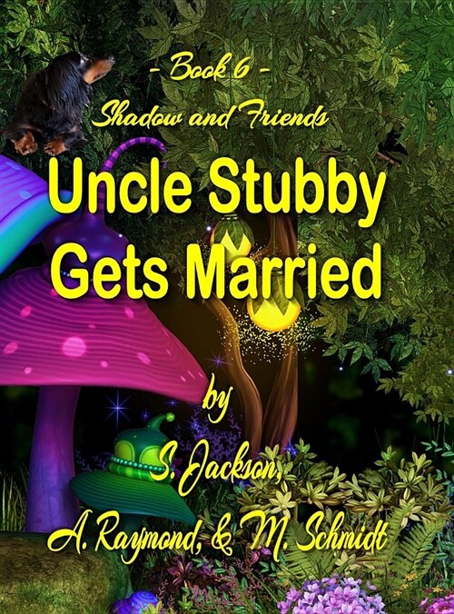 Uncle Stubby Gets Married (Hardcover)