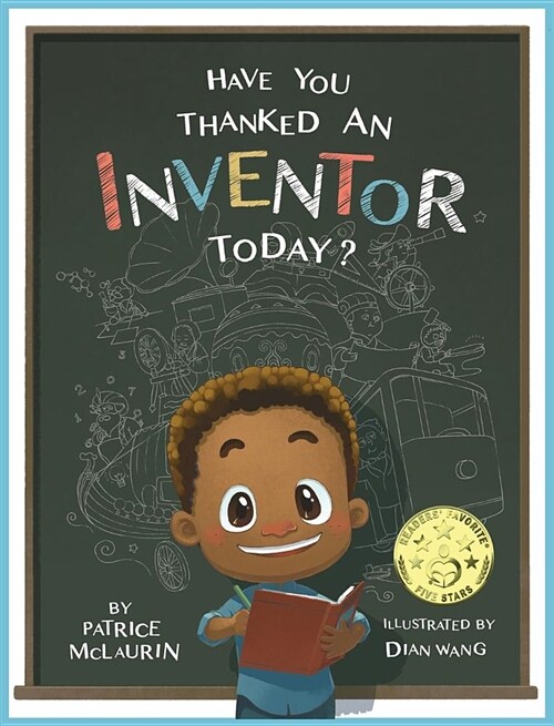 Have You Thanked an Inventor Today? (Hardcover)