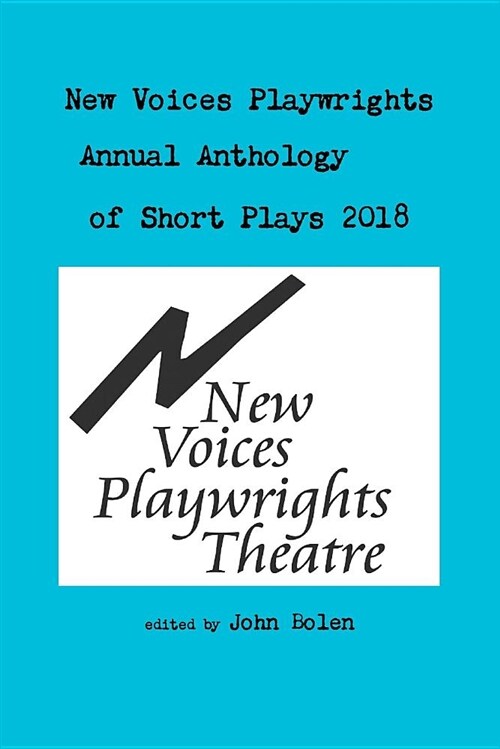 New Voices Anthology of Short Plays 2018 (Paperback)