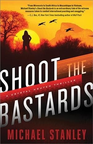 Shoot the Bastards (Paperback)