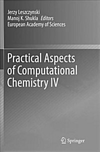 Practical Aspects of Computational Chemistry IV (Paperback, Softcover Repri)