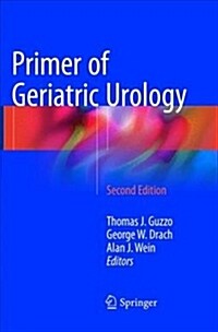 Primer of Geriatric Urology (Paperback, 2, Softcover Repri)