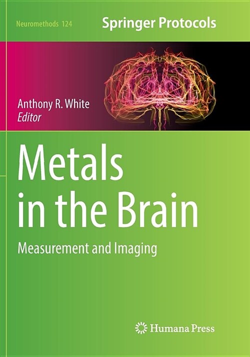 Metals in the Brain: Measurement and Imaging (Paperback, Softcover Repri)