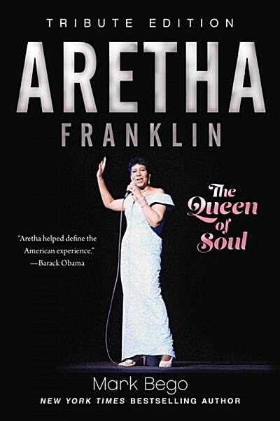 Aretha Franklin: The Queen of Soul (Paperback)