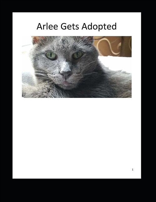 Arlee Gets Adopted (Paperback)