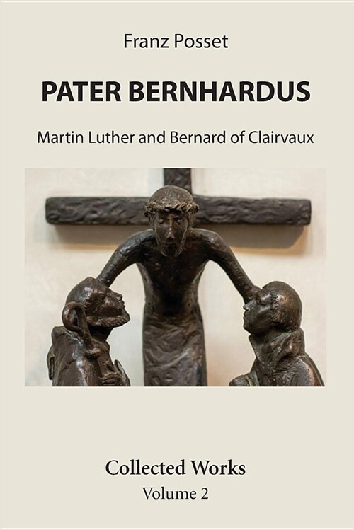 Pater Bernhardus (Paperback, 2)