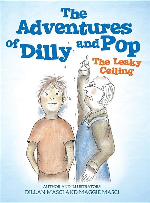 The Adventures of Dilly and Pop (Hardcover)