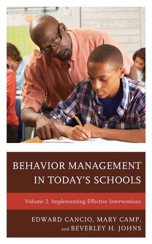 Behavior Management in Todays Schools: Implementing Effective Interventions (Paperback)