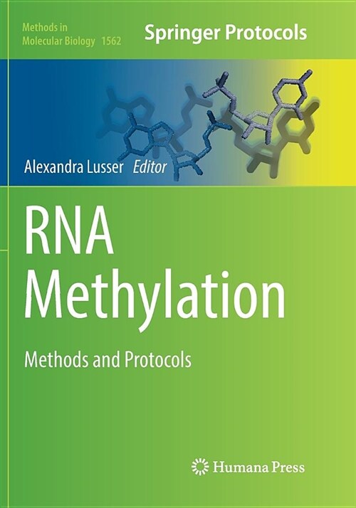 RNA Methylation: Methods and Protocols (Paperback, Softcover Repri)