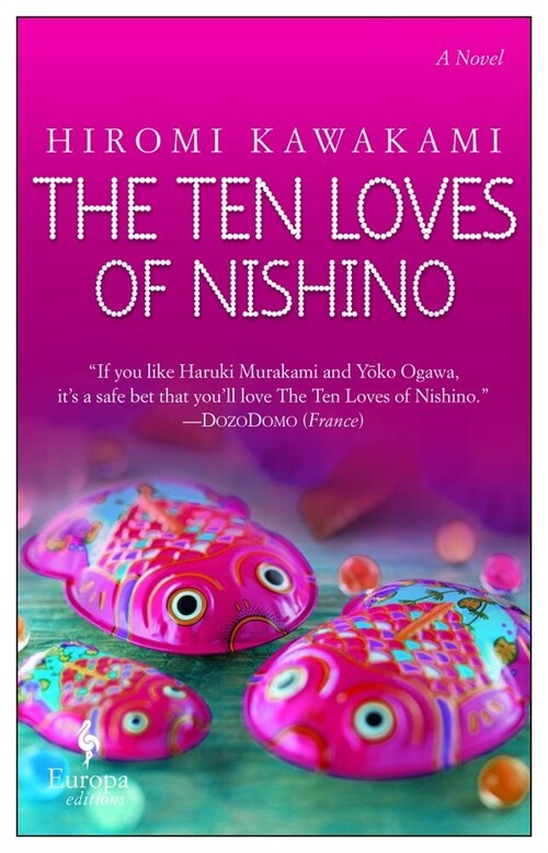 The Ten Loves of Nishino (Paperback)