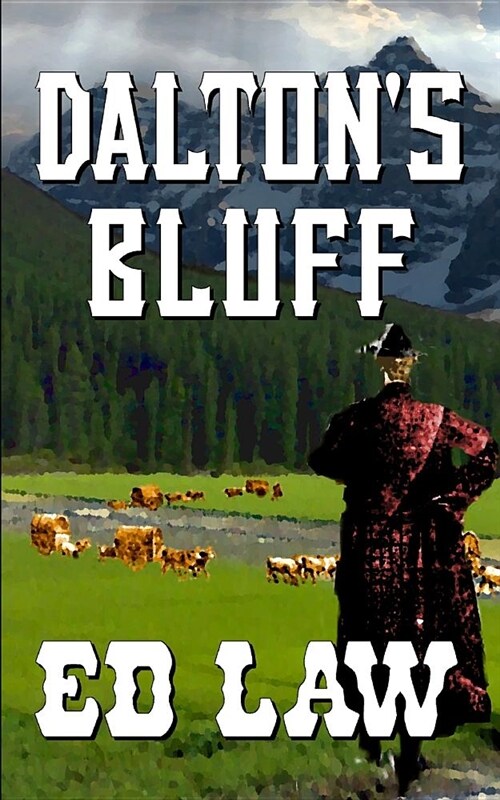 Daltons Bluff (Paperback)