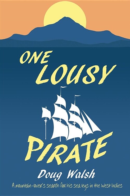 One Lousy Pirate (Paperback)