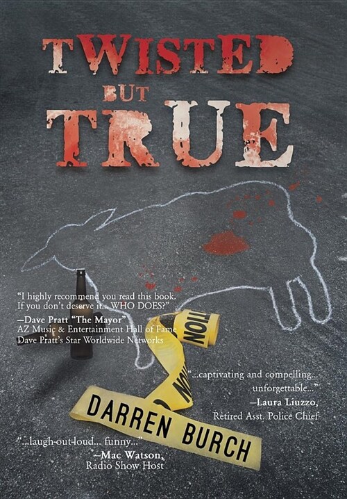 Twisted But True (Hardcover)