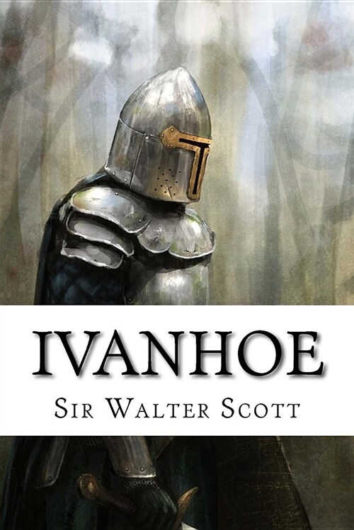 Ivanhoe Sir Walter Scott (Paperback)