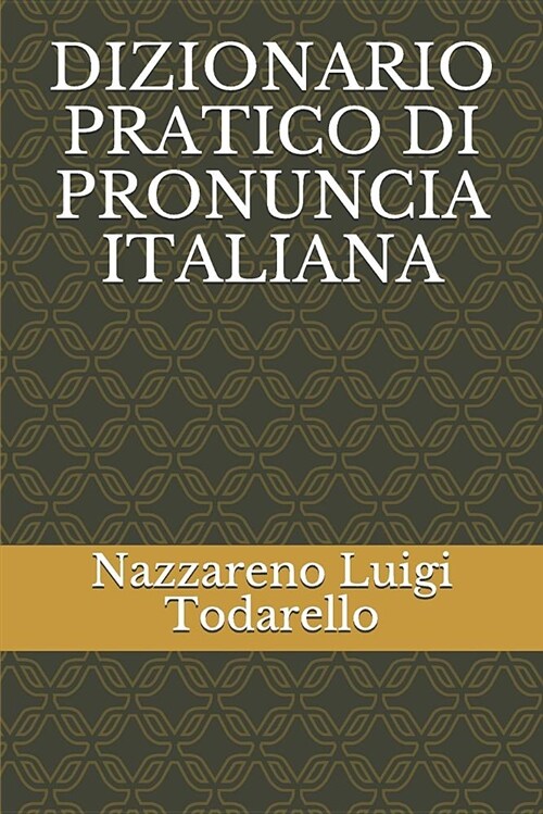 Dizionario Pratico Di Pronuncia Italiana (Paperback)