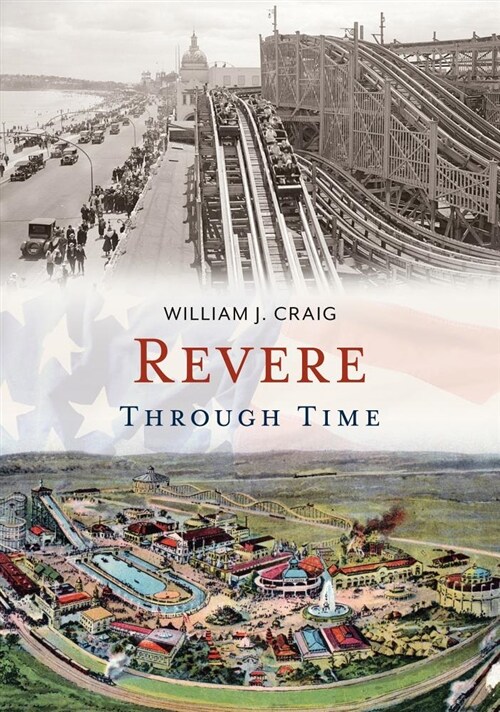 Revere Through Time (Paperback)