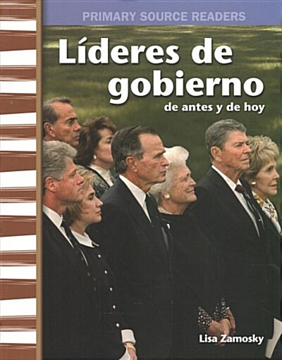 L?eres de Gobierno de Antes Y de Hoy (Government Leaders Then and Now) (Paperback)