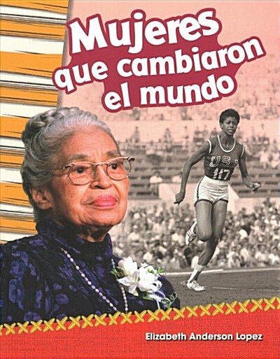 Mujeres Que Cambiaron El Mundo (Women Who Changed the World) (Paperback)