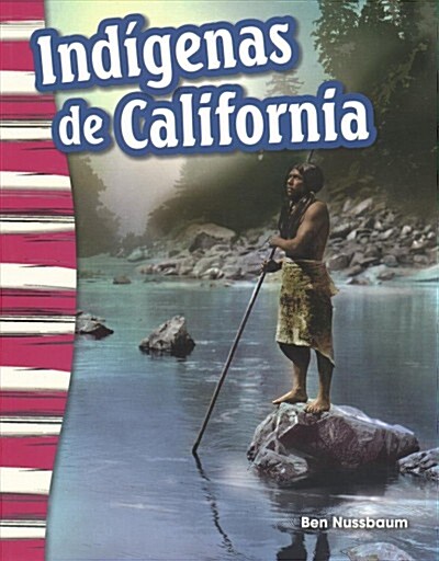 Ind?enas de California (California Indians) (Paperback)