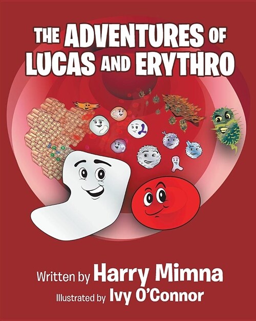 The Adventures of Lucas and Erythro (Paperback)