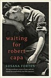 Waiting for Robert Capa (Paperback)