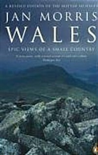Wales : Epic Views of a Small Country (Paperback)