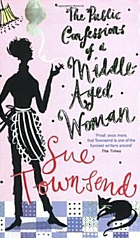 The Public Confessions of a Middle-Aged Woman Aged 55 3 (Paperback)