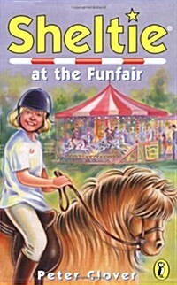 Sheltie at the Funfair (Paperback)