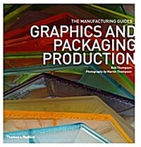 Graphics and Packaging Production (Paperback)