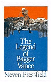 The Legend of Bagger Vance (Hardcover, Large Print)