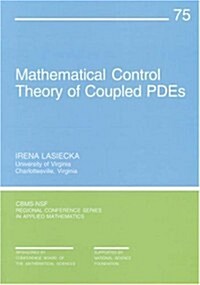 Mathematical Control Theory of Coupled Pdes (Paperback)