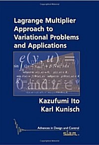 Lagrange Multiplier Approach to Variational Problems and Applications (Paperback)
