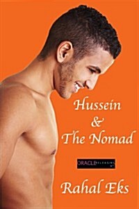 Hussein & the Nomad: A Memoir (Paperback)