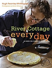 River Cottage Every Day (Paperback, Export/Airside - Australia (AUS) ed)