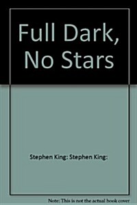 Full Dark, No Stars (Paperback, Large print ed)