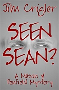 Seen Sean? (Paperback)