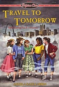 Travel to Tomorrow (Paperback)